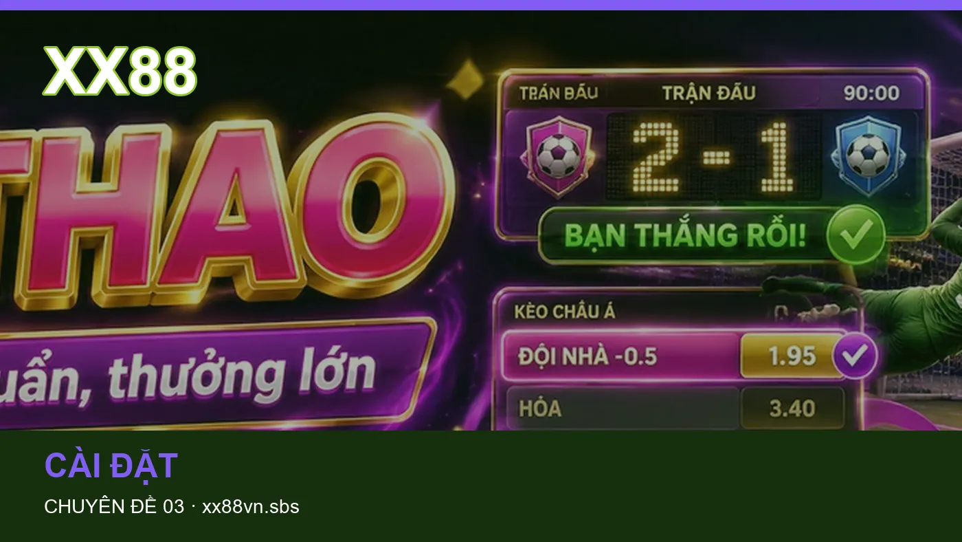 Bảo vệ dữ liệu cá nhân khi tìm hiểu Cài đặt tại XX88 | xx88vn.sbs